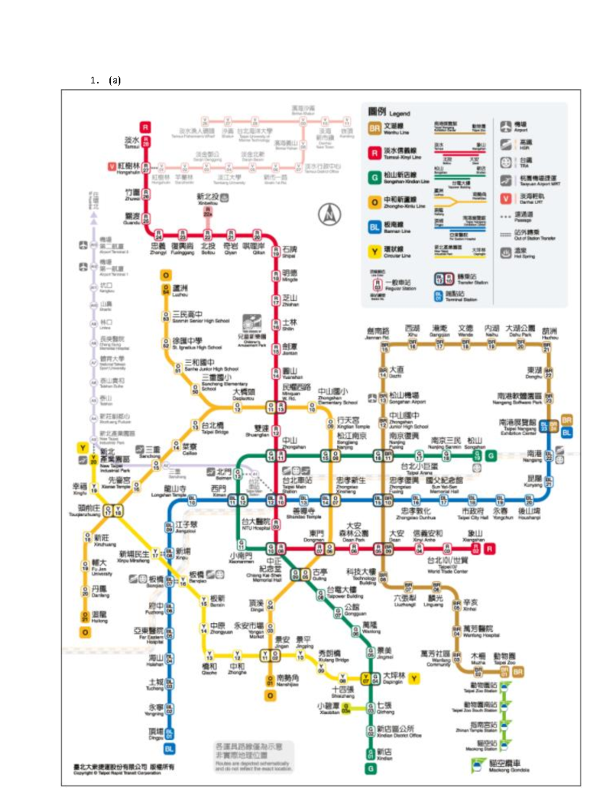 Assign 3 - (a) (b) The transit system that I chose is Taipei Metro ...