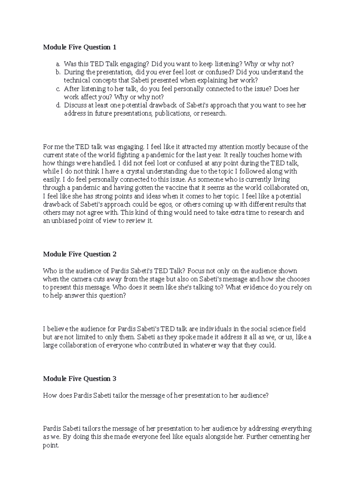 SCS-200 Module 5 short answers - Module Five Question 1 a. Was this TED ...