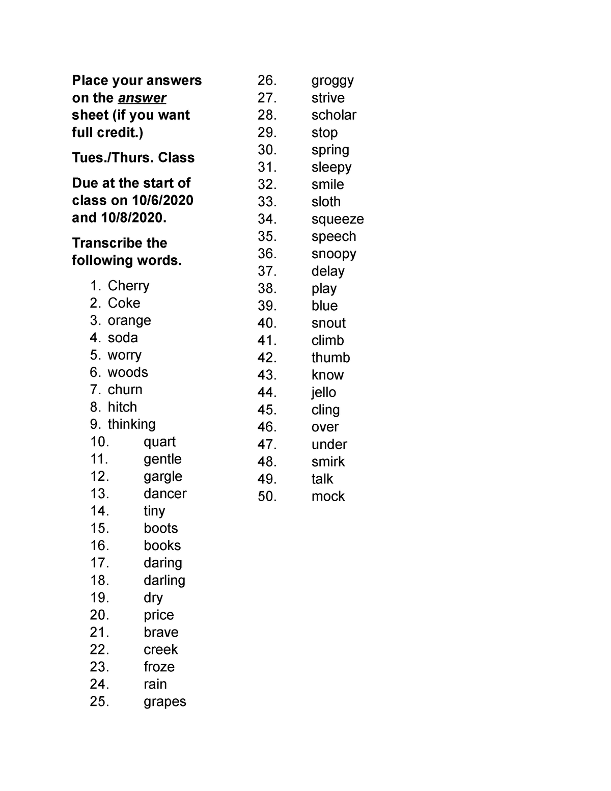 Phonetics Practice - Place your answers on the answer sheet (if you ...