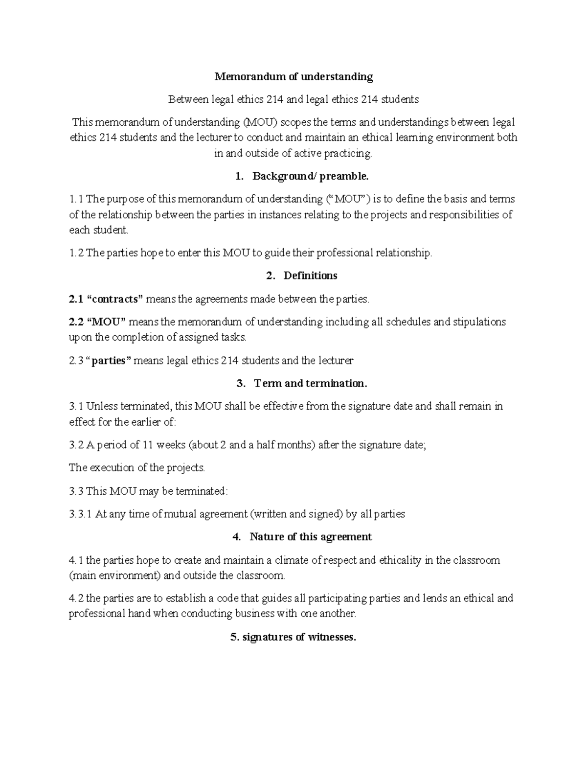 Memorandum of understanding - Background/ preamble. 1 The purpose of ...