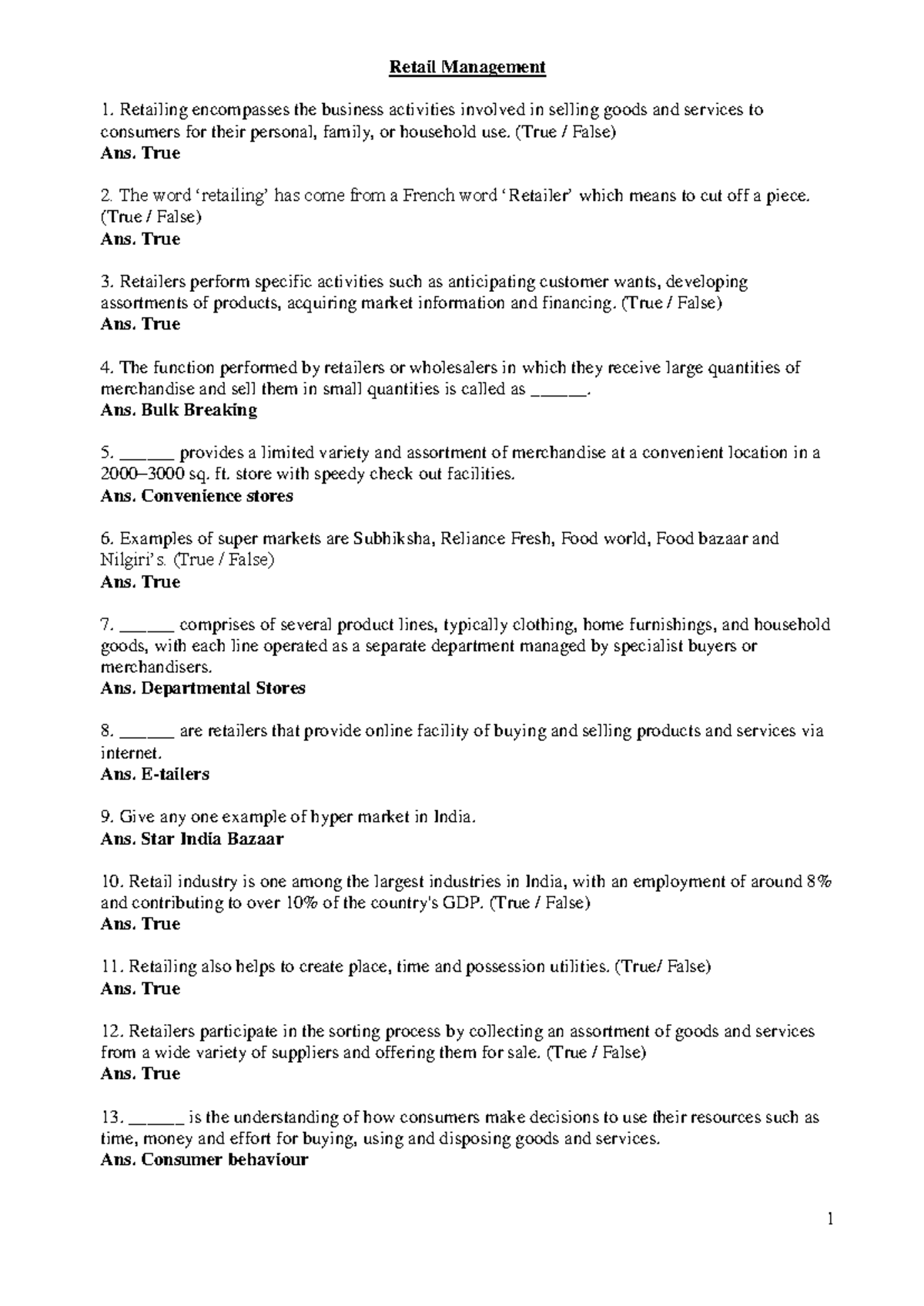 RetailManagementMCQ Retail Management Retailing the business activities involved