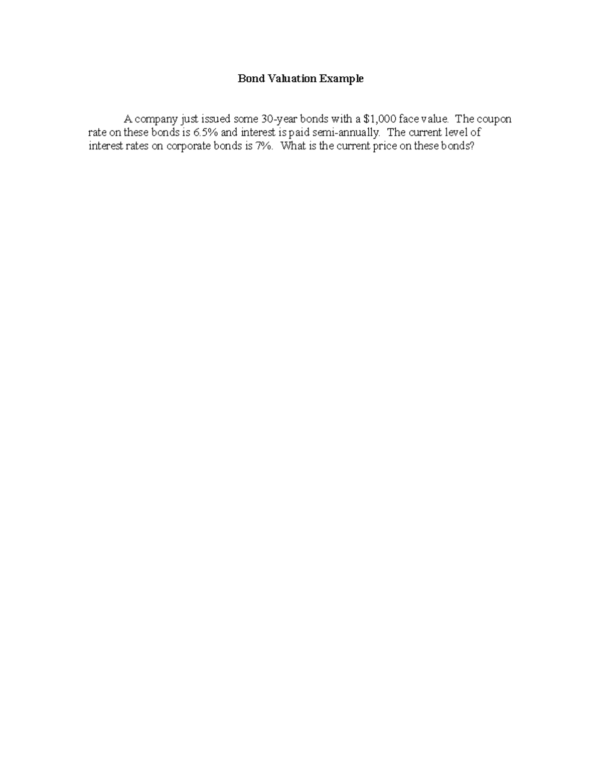 Bond Valuation Assignment 2 solutions - Bond Valuation Example A ...