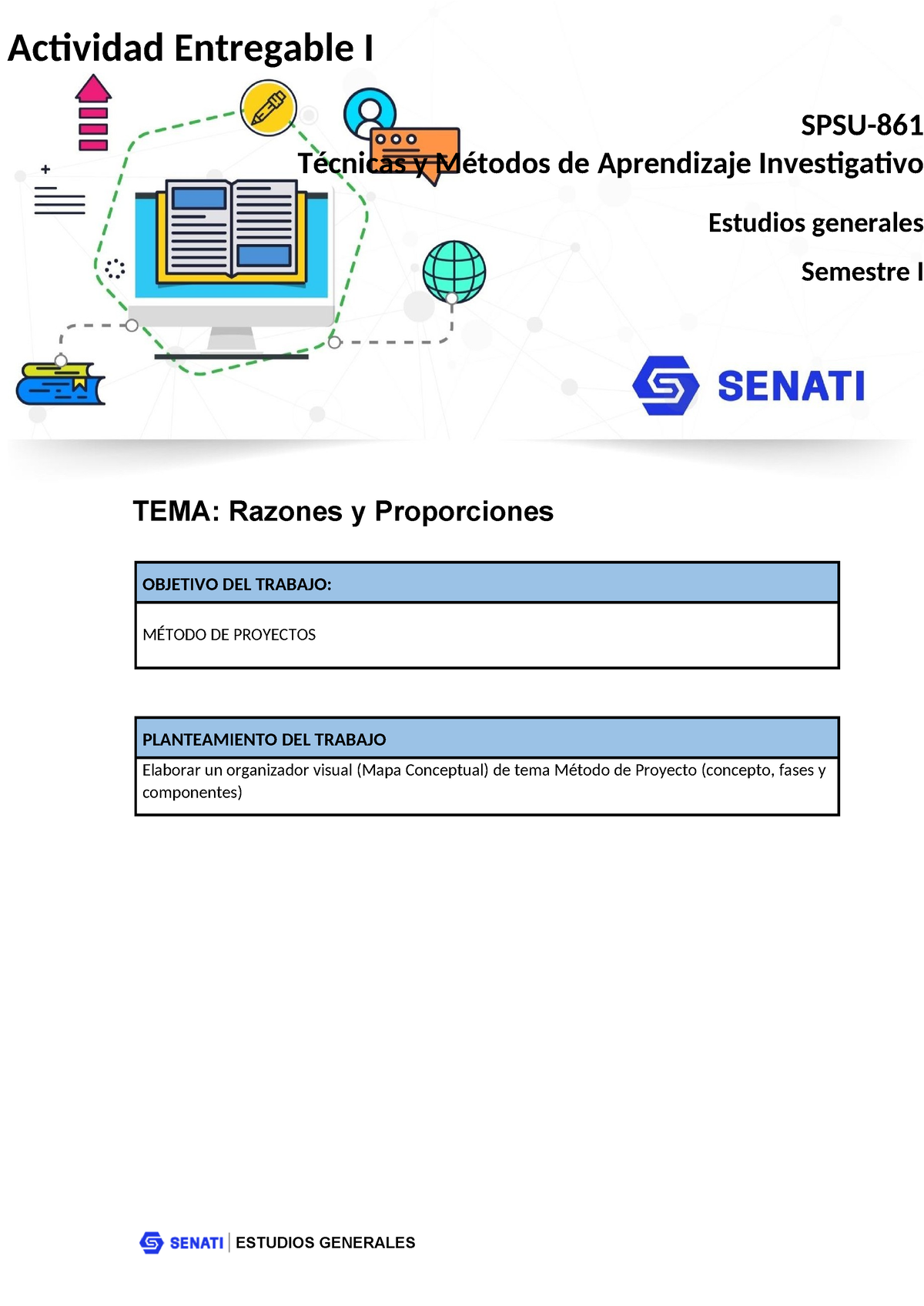 Spsu 861 Actividad Entregable 1 Técnicas Y Métodos De Aprendizaje