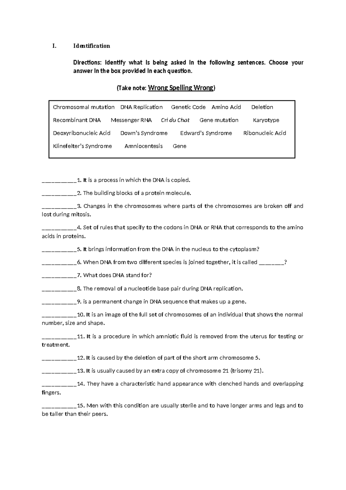 Summative Test in DNA 2 - I. Identification Directions: Identify what ...