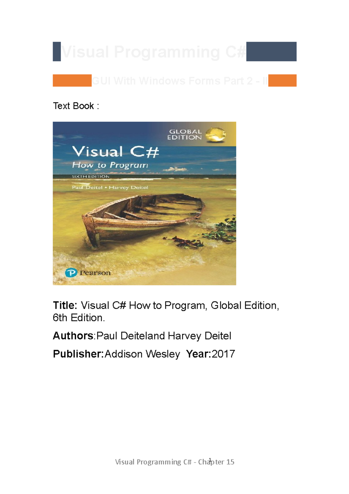 Visual programming C# GUI With Windows Forms Part F - Authors:Paul ...