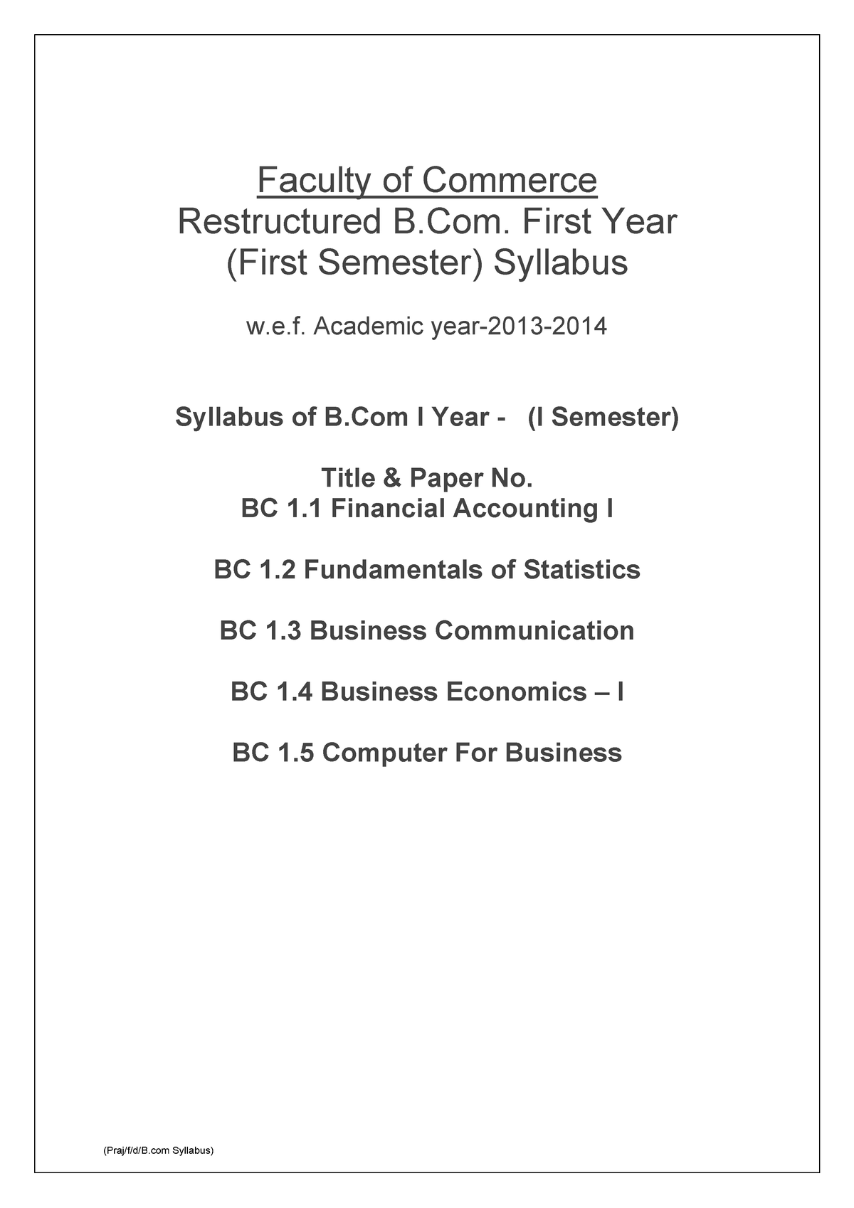 New Bcom Istyear IIISem Syllabuswef 2013 14 - Faculty Of Commerce ...