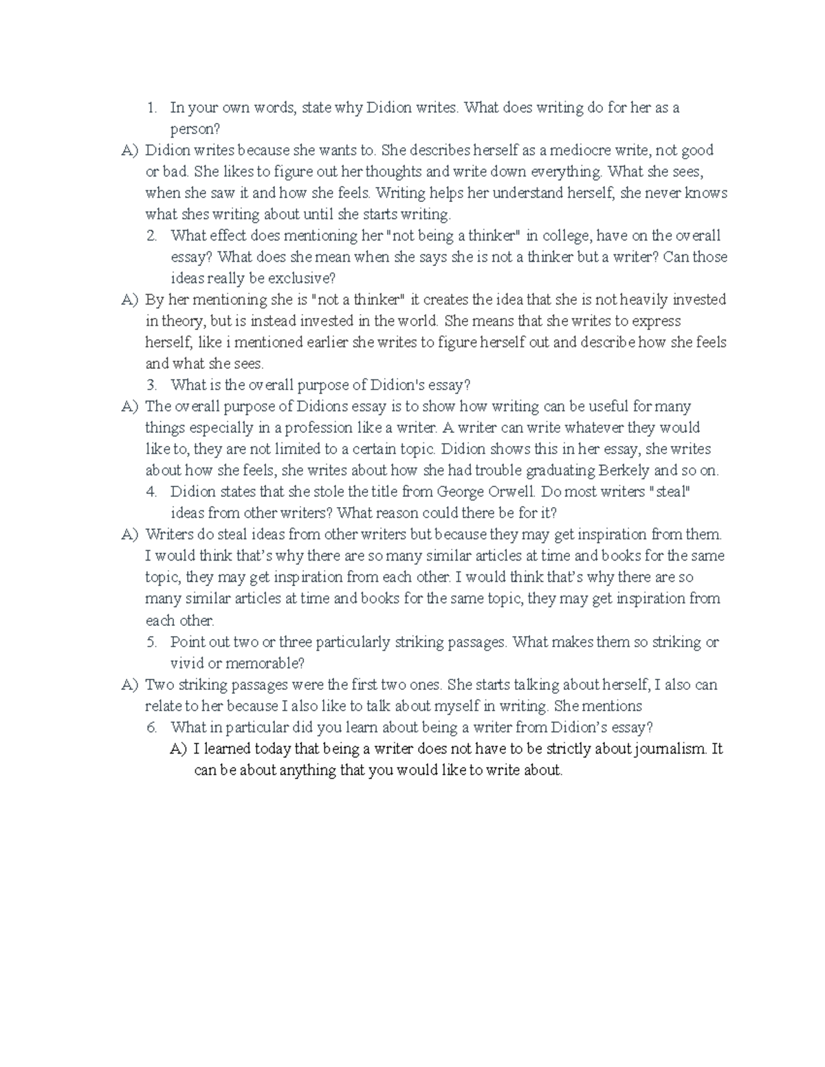 WHY I Write jsjntnv In your own words, state why Didion writes