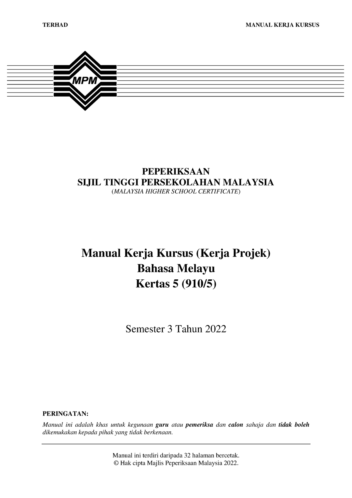 1 Manual Kerja Kursus 9105 2022 - PEPERIKSAAN SIJIL TINGGI PERSEKOLAHAN ...