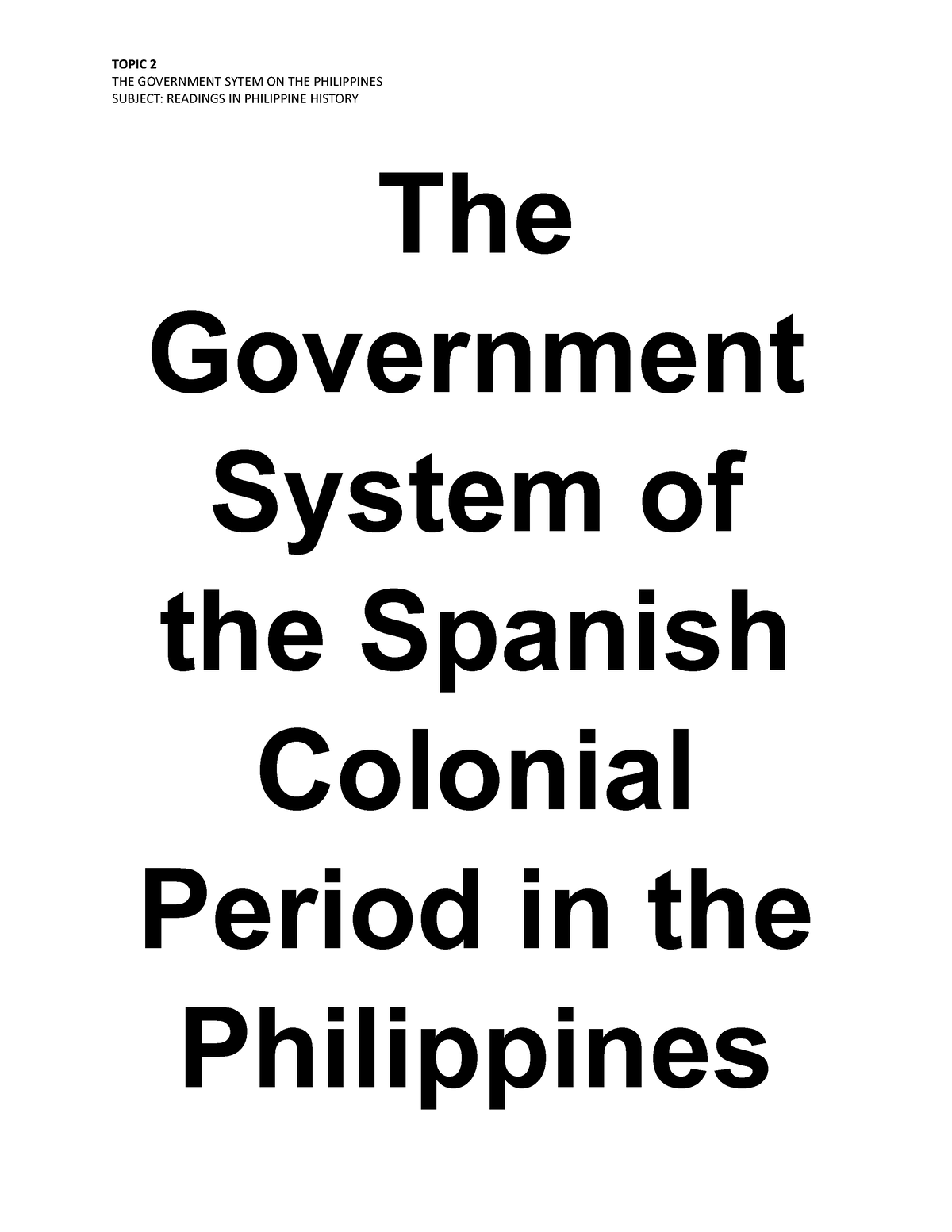 The Government System Of The Spanish Colonial Period In The Philippines   Thumb 1200 1553 