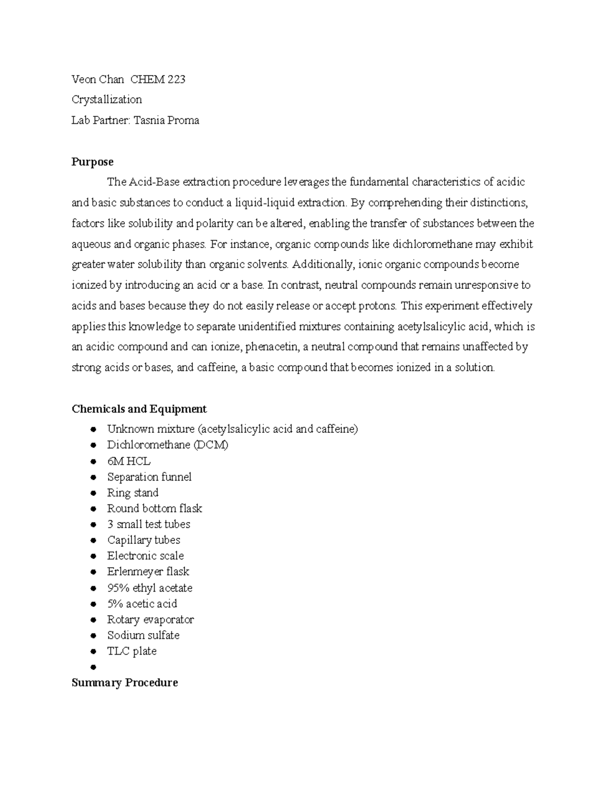AcidBase Extraction Experiment Veon Chan CHEM 223 Crystallization