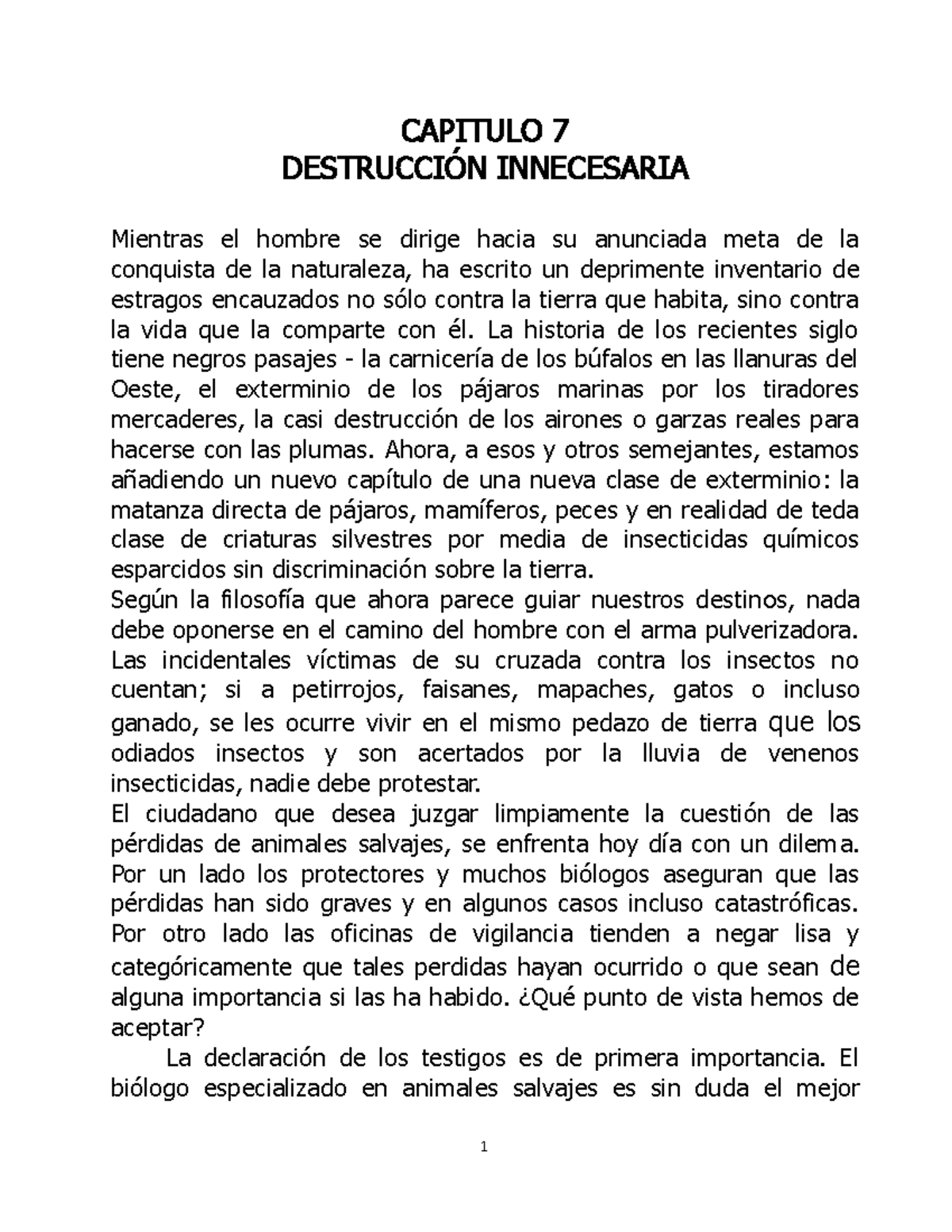 Capitulo 7 Destruccion Innecesaria Primavera Silenciosa Libro De Rachel Carson Resumen Y Analisis Studocu