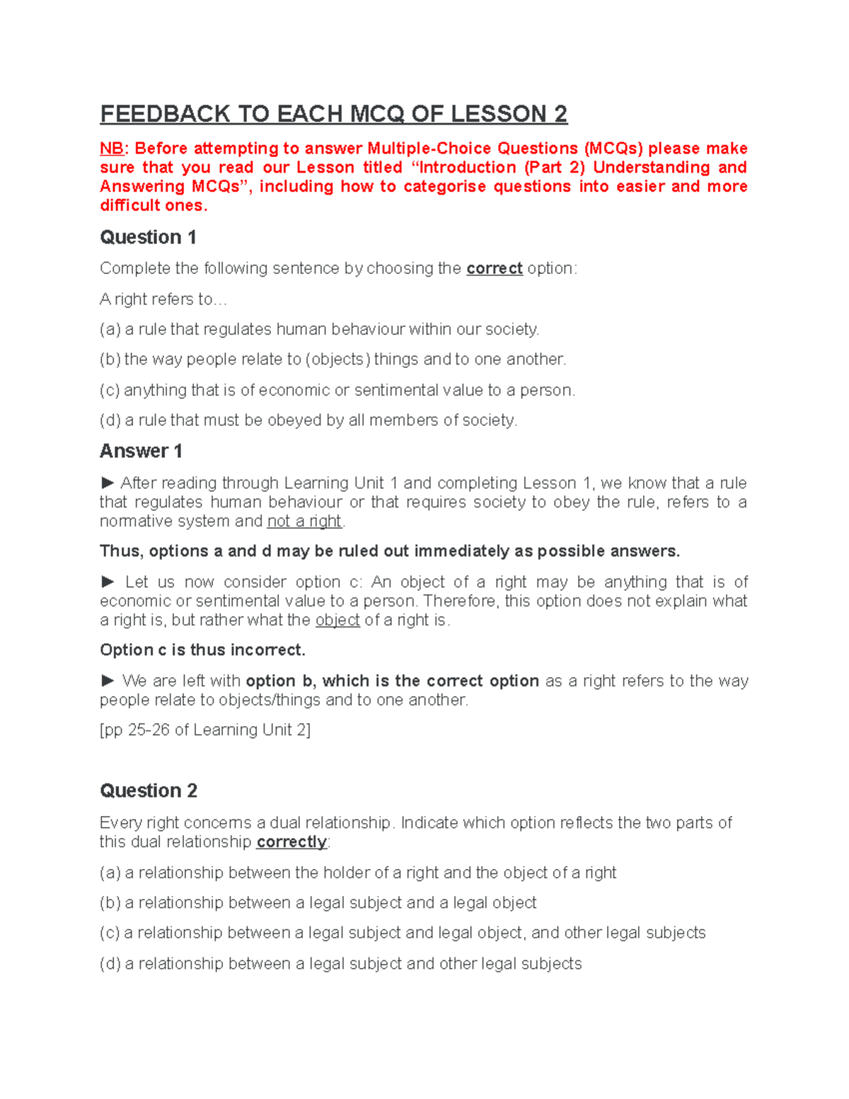 Feedback TO EACH MCQ OF Lesson 2 FEEDBACK TO EACH MCQ OF LESSON 2 NB
