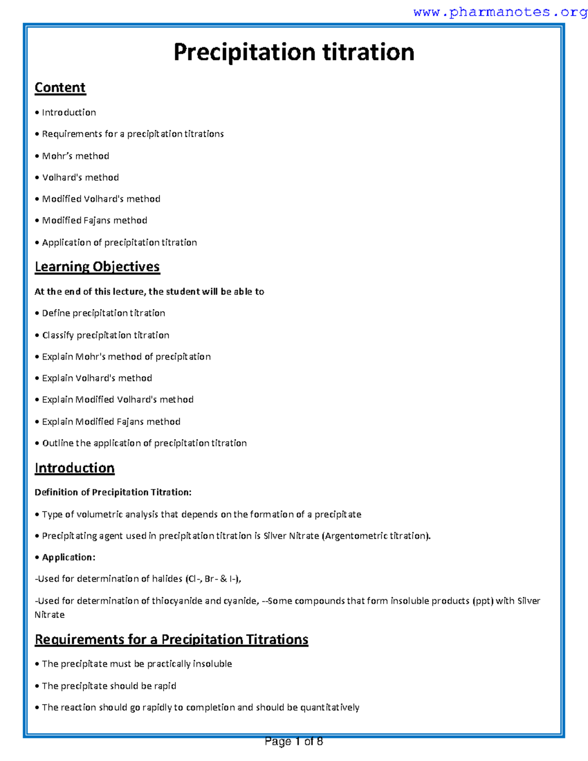 Precipitation titration Application Used for determination of halides (Cl, Br & I), Used