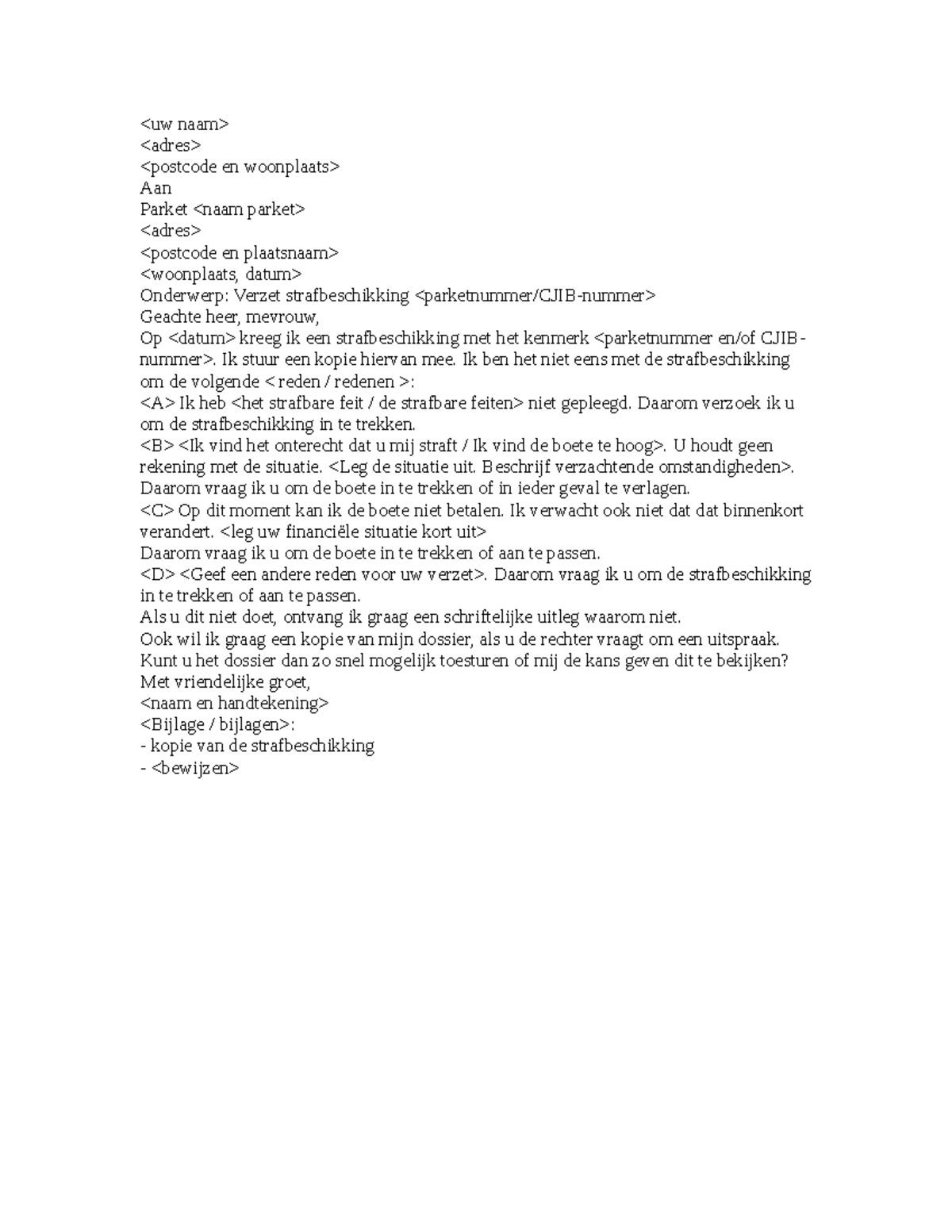 Voorbeeld bezwaar tegen strafbeschikking  Aan Parket Onderwerp Verzet