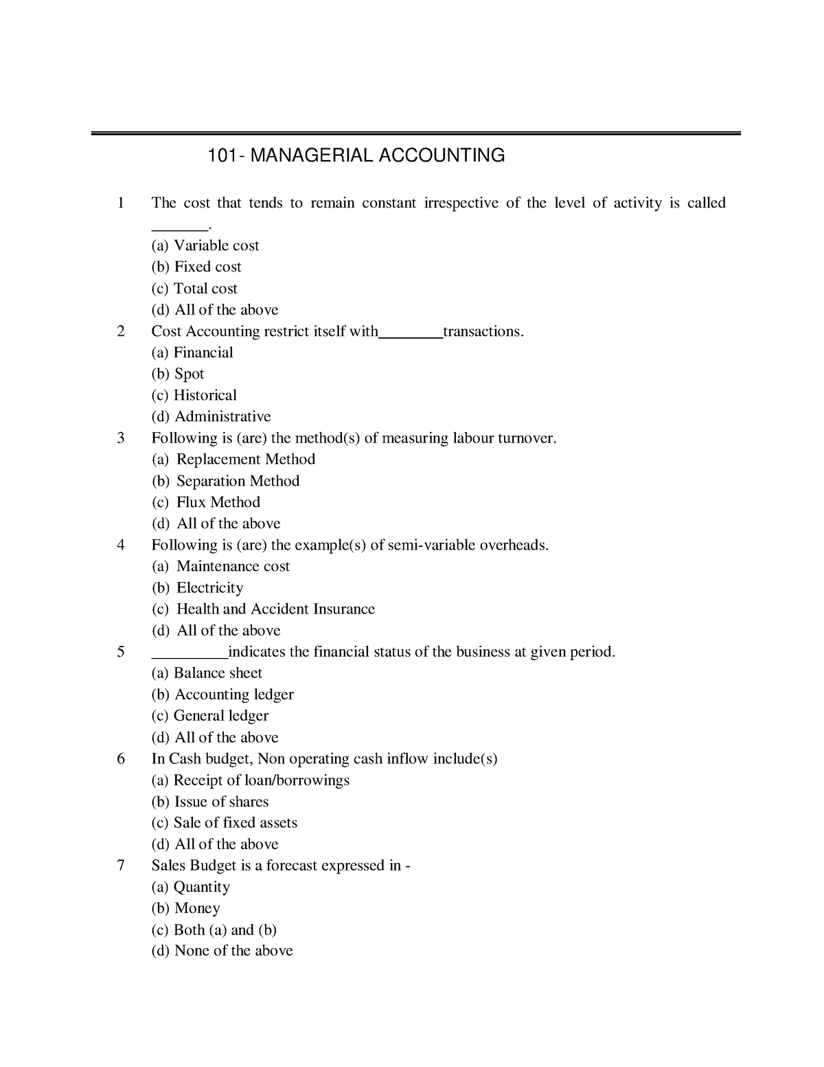 101- Managerial Accounting MCQ - 101 - MANAGERIAL ACCOUNTING 1 The Cost ...