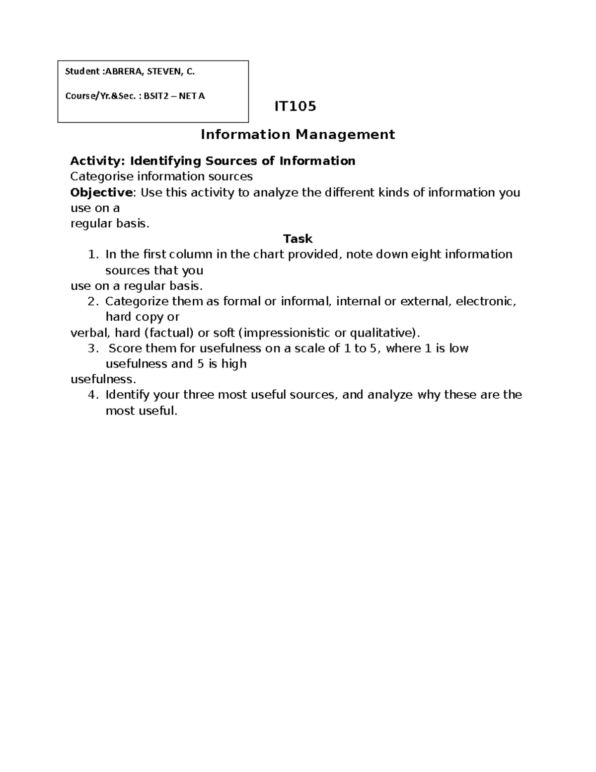 IT 105 quiz - I need that file pls - IT Information Management Activity ...