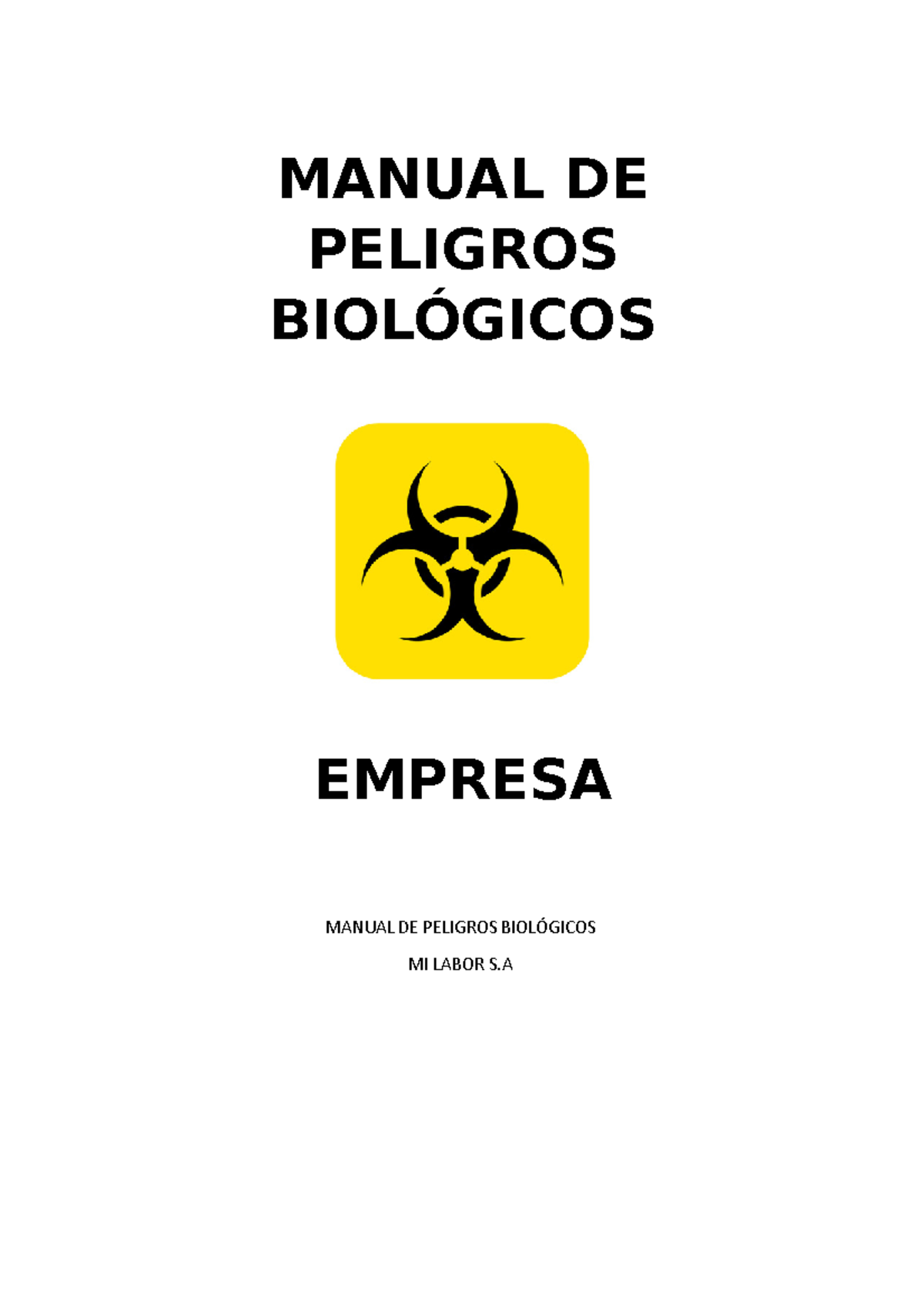 Manual DE Riesgos Biologicos - MANUAL DE PELIGROS BIOLÓGICOS EMPRESA ...