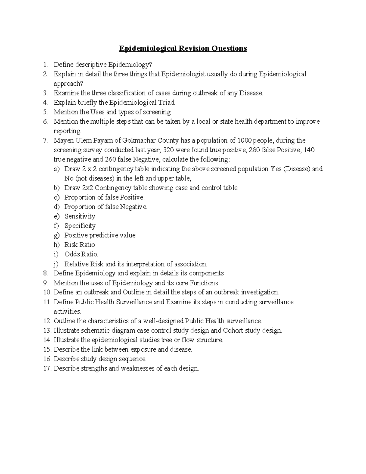 Epidemiological studies Revision Questions 2024 Epidemiological Revision Questions 1. Define