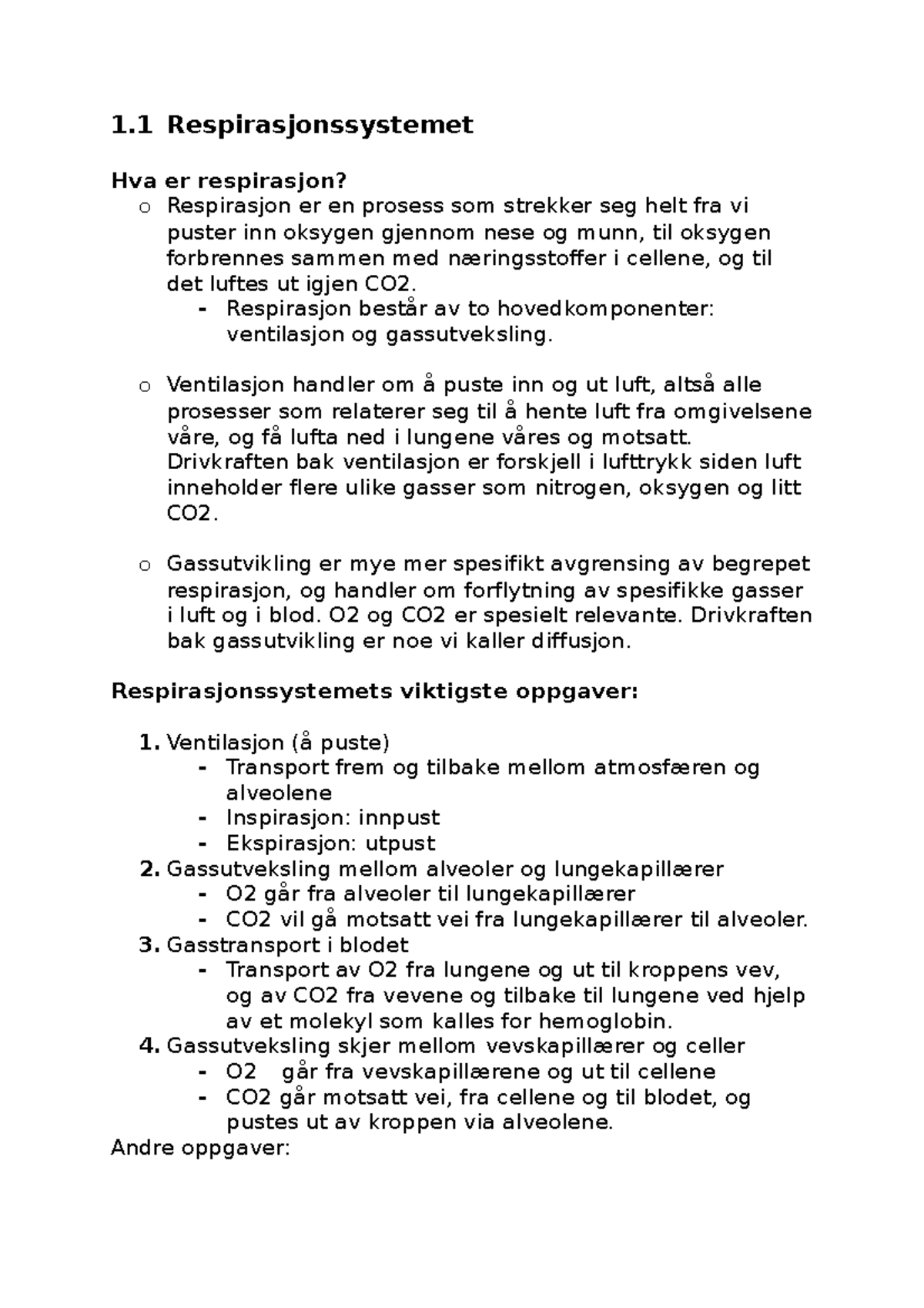 Respirasjonssystemet for anatomieksamen - 1 Respirasjonssystemet Hva er ...