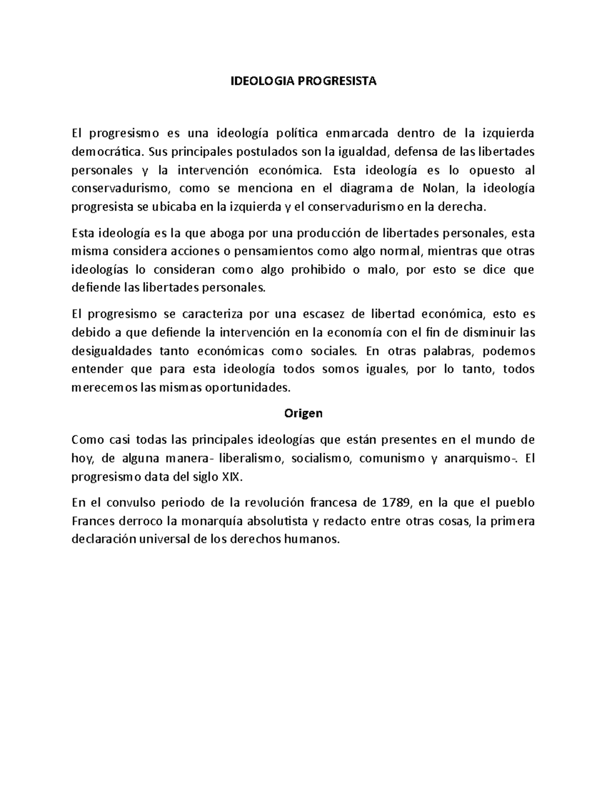 Resumen constitucional - IDEOLOGIA PROGRESISTA El progresismo es una ...