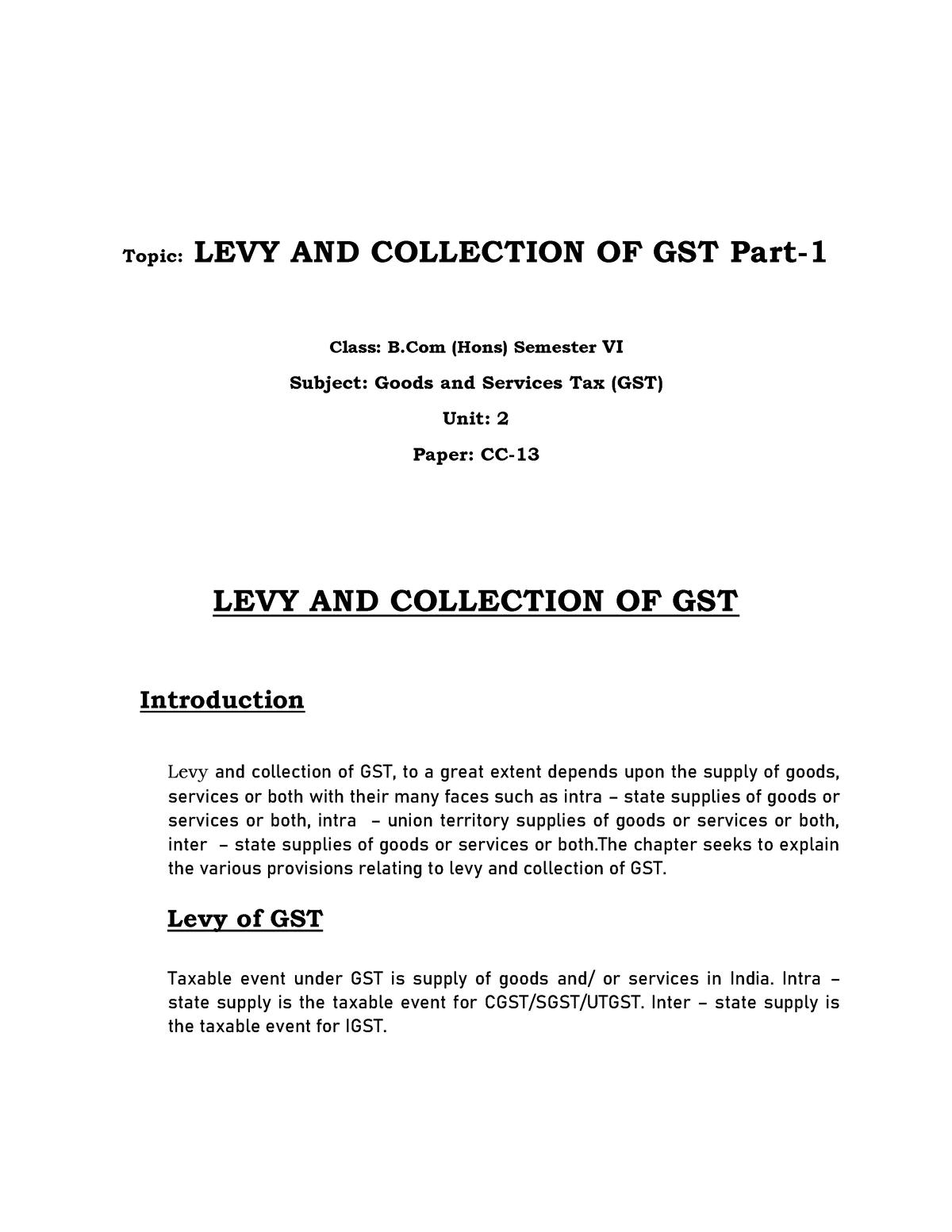 Topic Levy And Collection Of GST Part-1 - Topic: LEVY AND COLLECTION OF ...