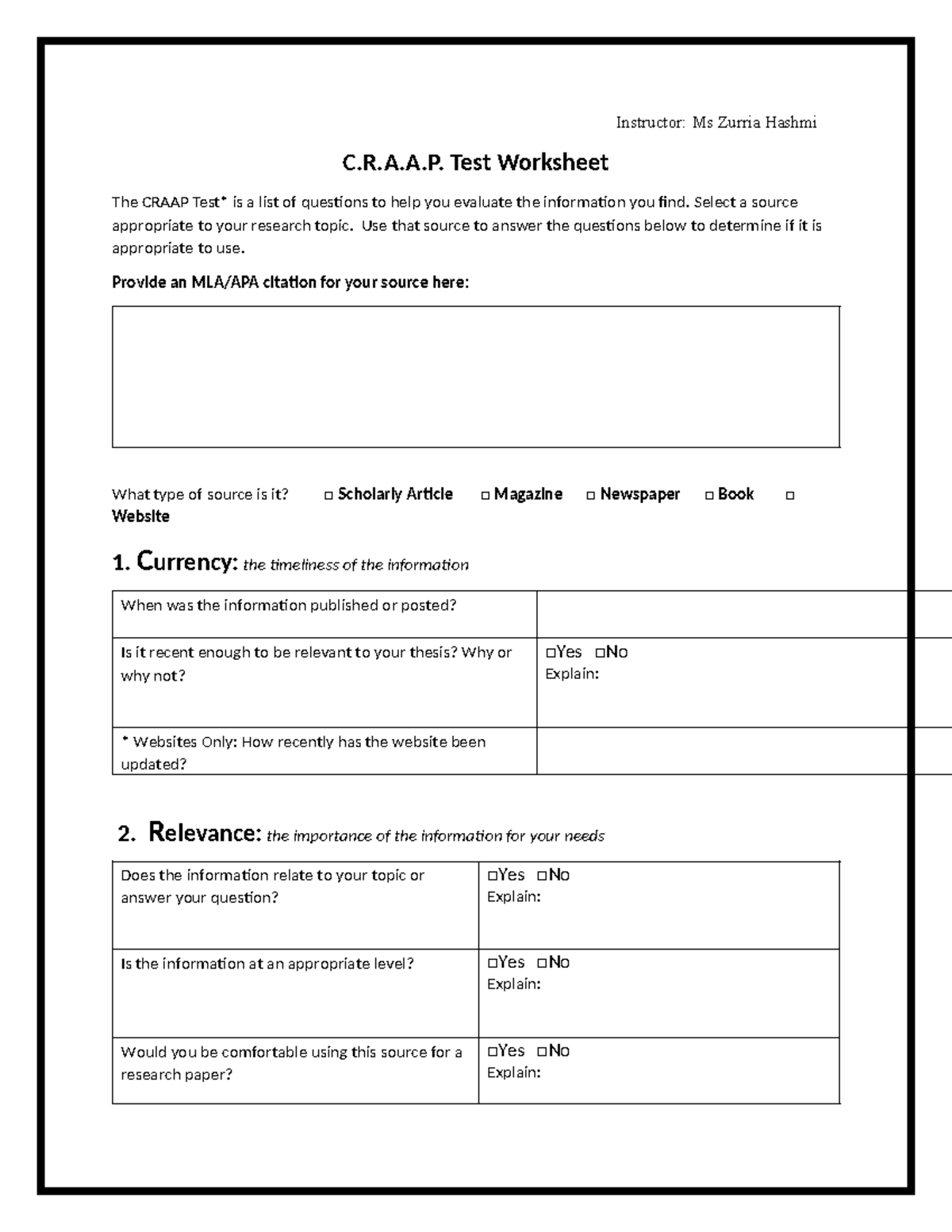 Craap Test - Instructor: Ms Zurria Hashmi C.R.A.A. Test Worksheet The ...