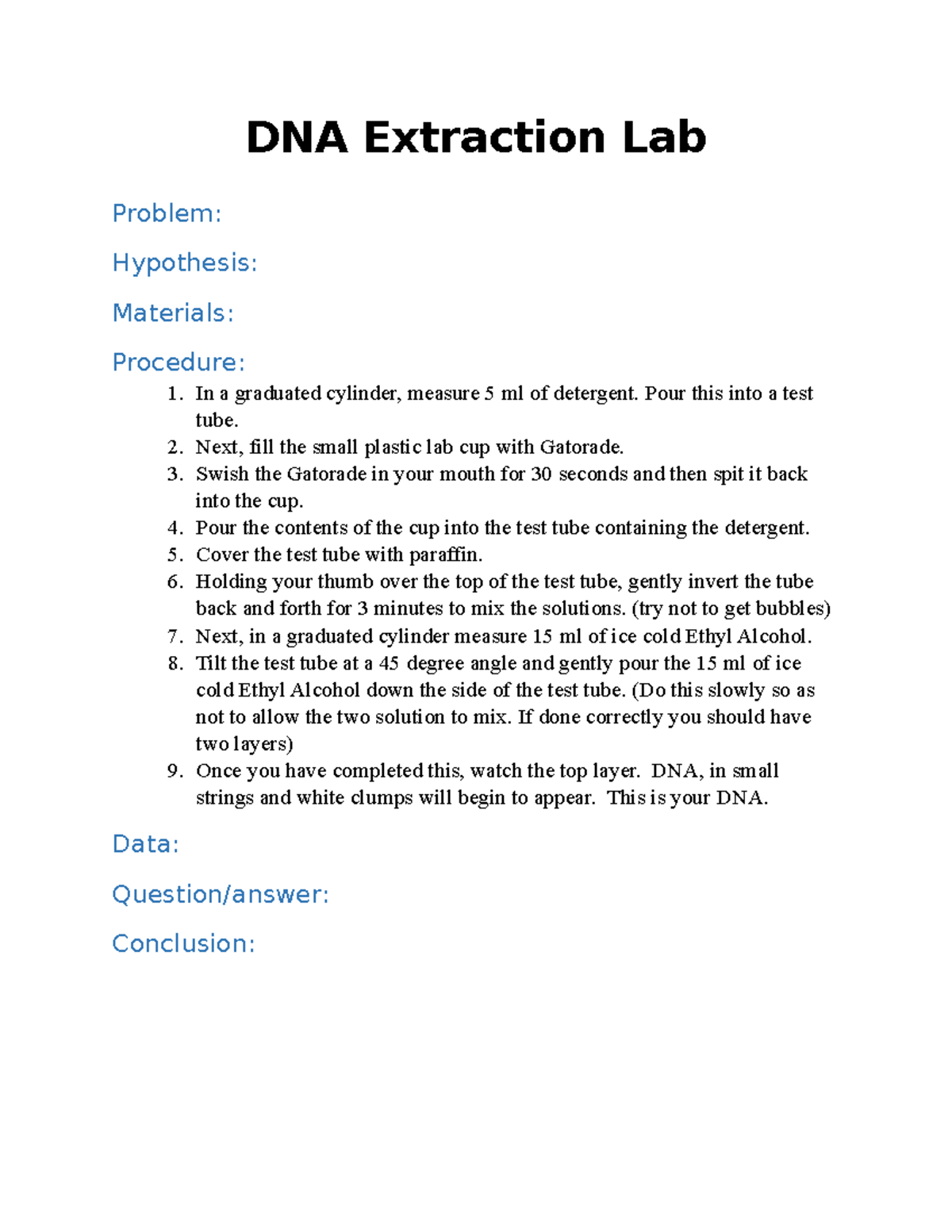DNA Extraction Lab Coursework from biology 1 DNA Extraction Lab