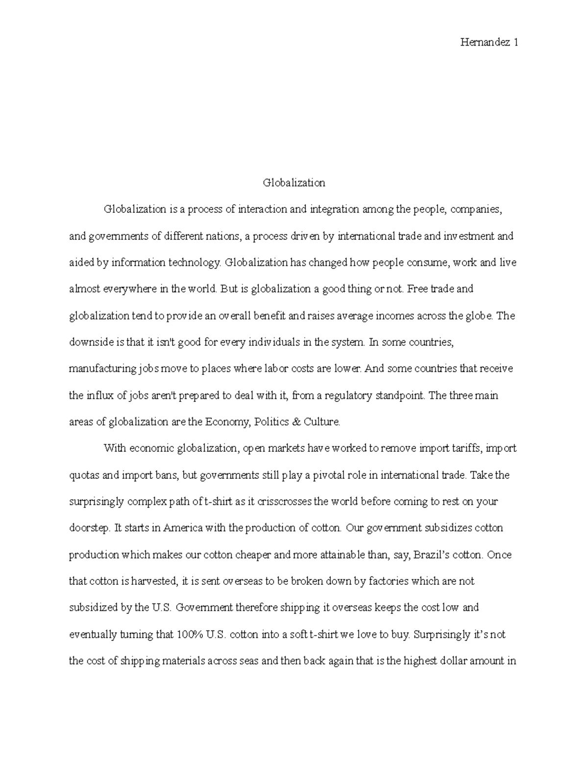 Globalization Grade A Hernandez 1 Globalization Globalization Is A