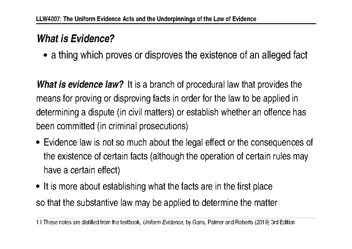 LLW4007 The Uniform Evidence Acts And The Underpinnings Of The Law Of ...