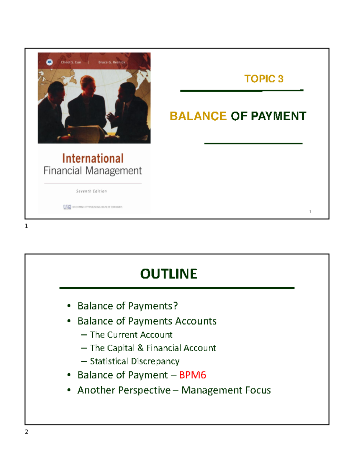 Handout Topic 3 - BOP - TOPIC 3 BALANCE OF PAYMENT 1 OUTLINE • Balance ...