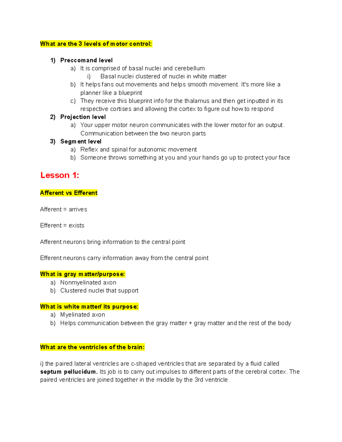 Anatomy Final Notes What are the 3 levels of motor control