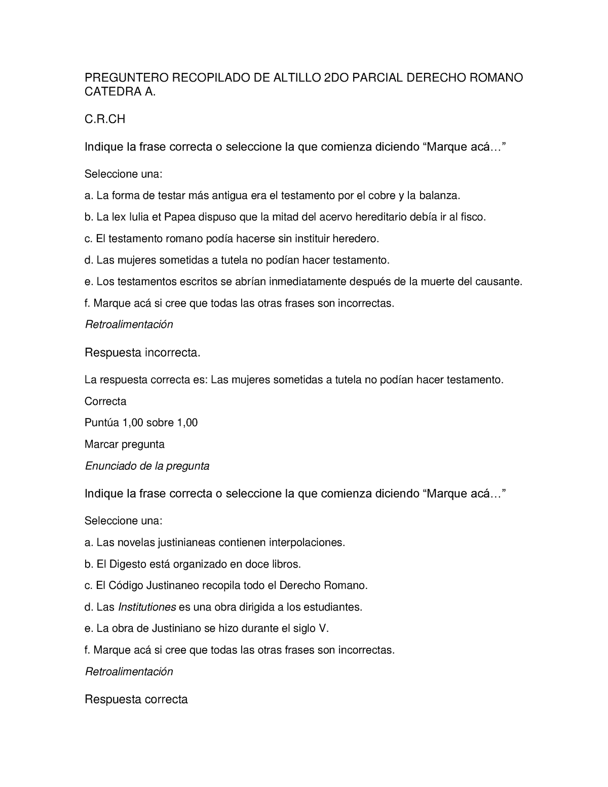 Parcial 2do C - PREGUNTERO RECOPILADO DE ALTILLO 2DO PARCIAL DERECHO ...