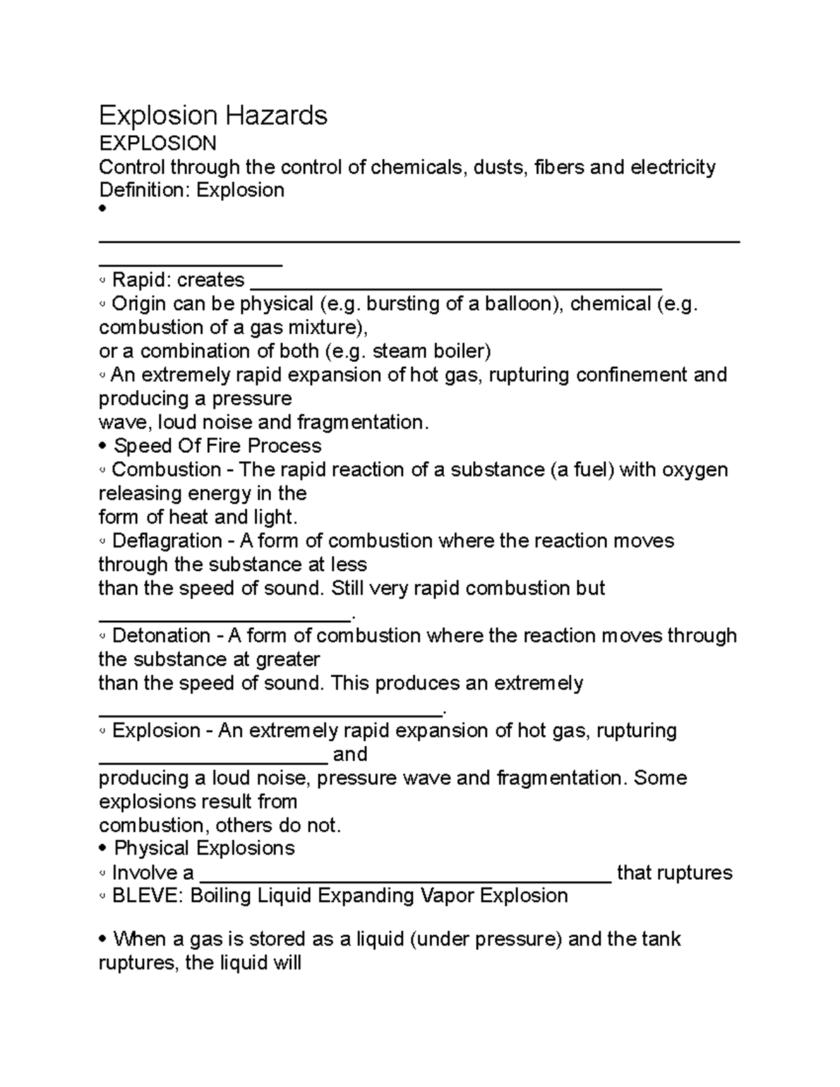 Explosion Hazards Explosion Hazards EXPLOSION Control through the