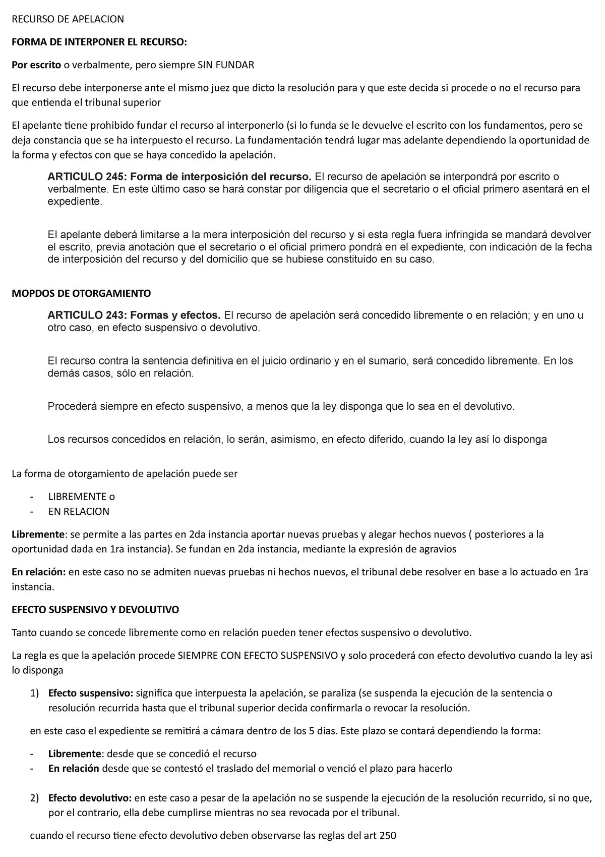 Recurso DE Apelacion - RECURSO DE APELACION FORMA DE INTERPONER EL RECURSO:  Por escrito o - Studocu