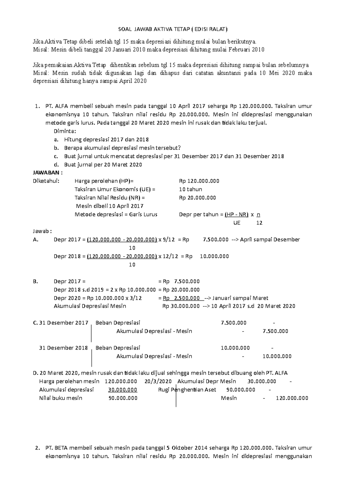 Soal Jawab Aktiva Tetap - SOAL JAWAB AKTIVA TETAP ( EDISI RALAT) Jika ...