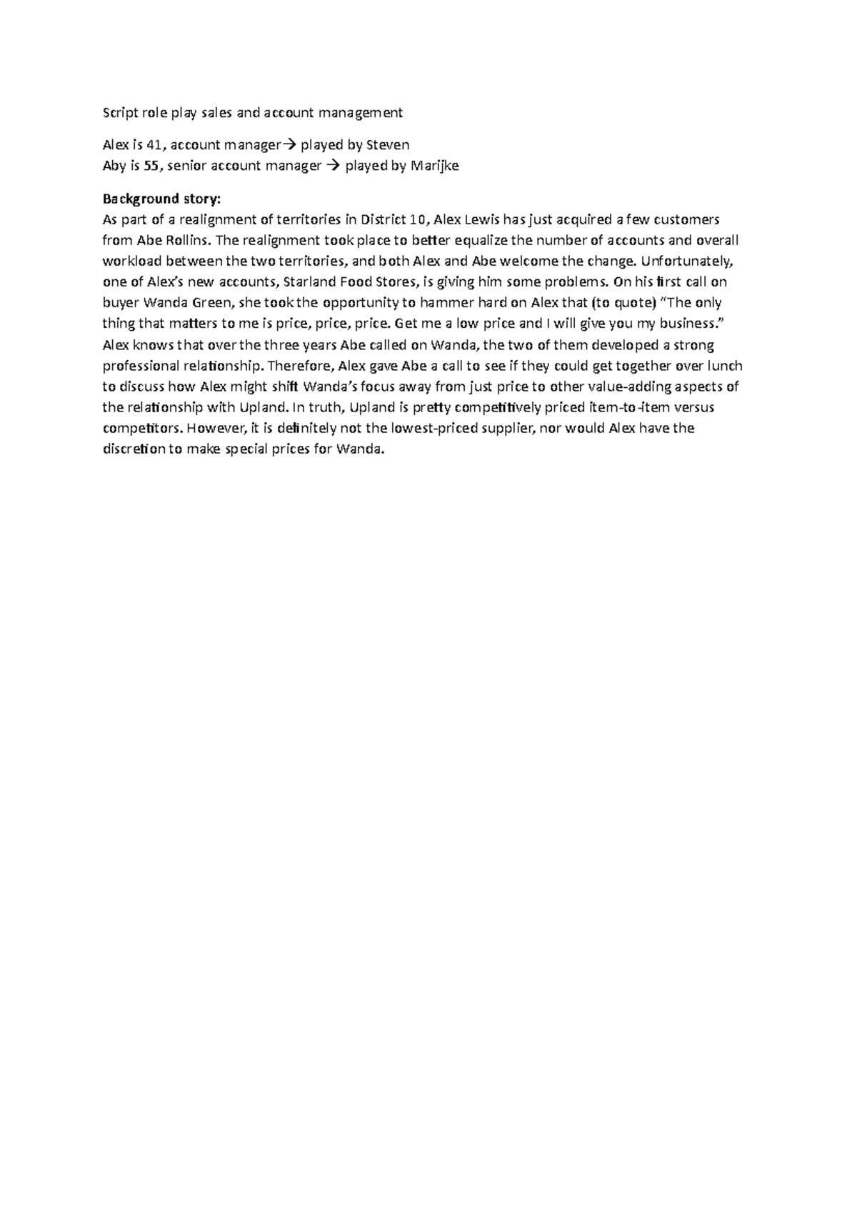 Script role play sales and account management The realignment took