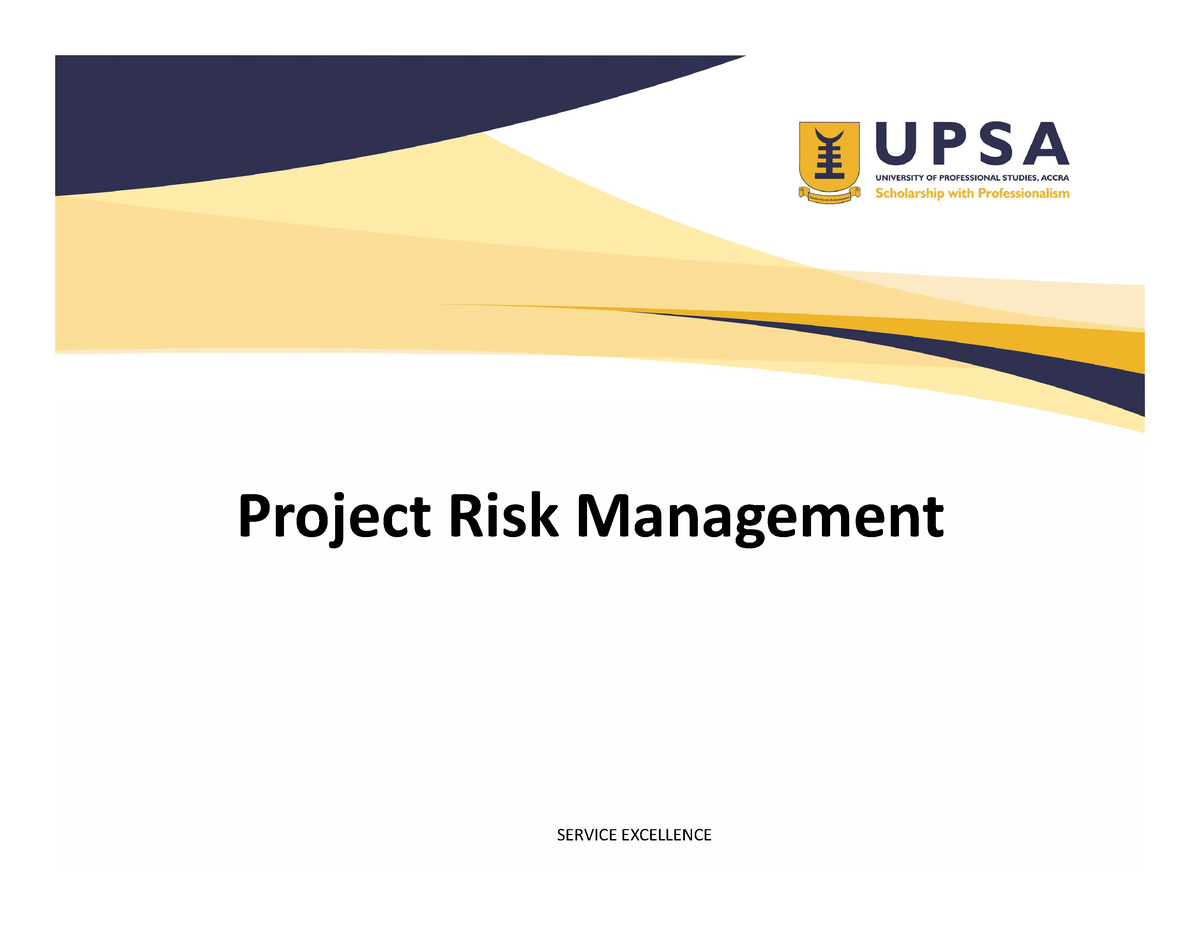 PM BBBA 409 Lecture 8 Project Risk Management - Project Risk Management ...