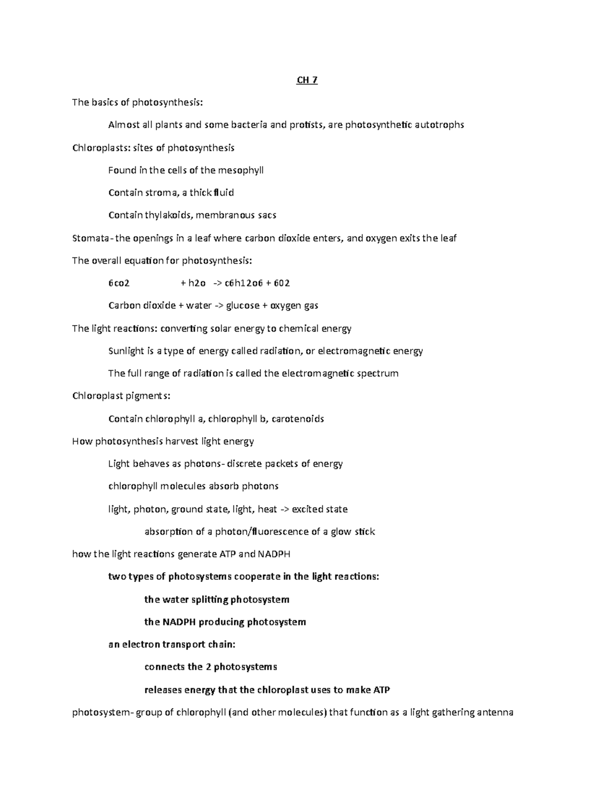 CH 7 - christina yates - CH 7 The basics of photosynthesis: Almost all ...