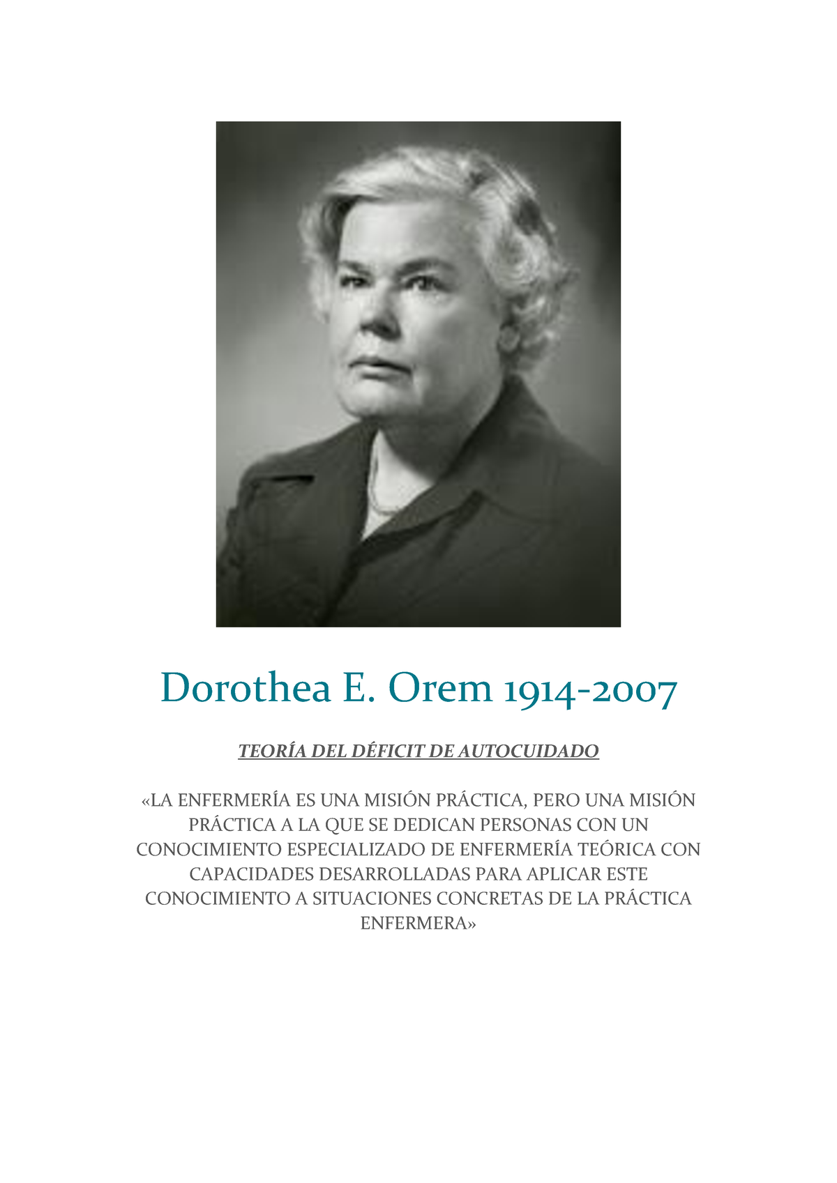 Dorothea E. Orem - Espero Del Ayude - Dorothea E. Orem 1914- TEORÍA DEL ...