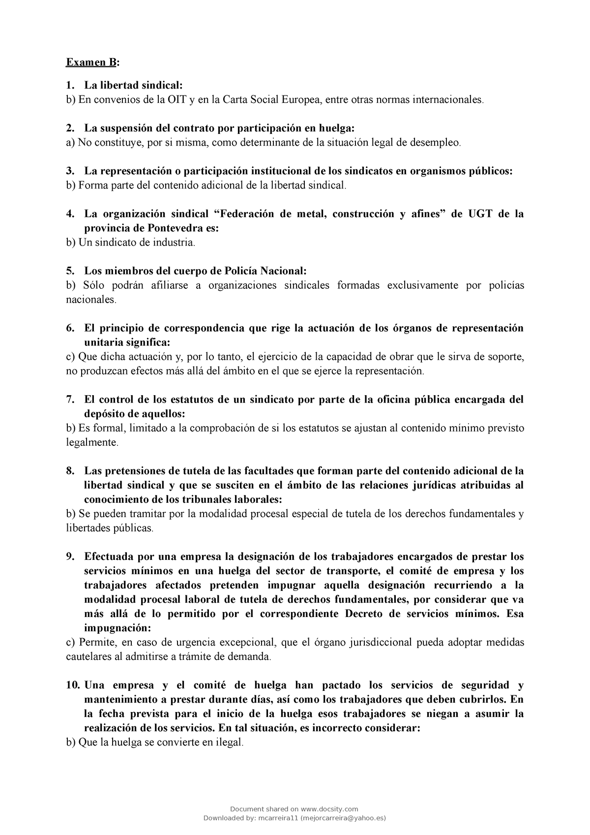 Examenes Derecho Del Trabajo Ii - Examen B: La Libertad Sindical: B) En ...