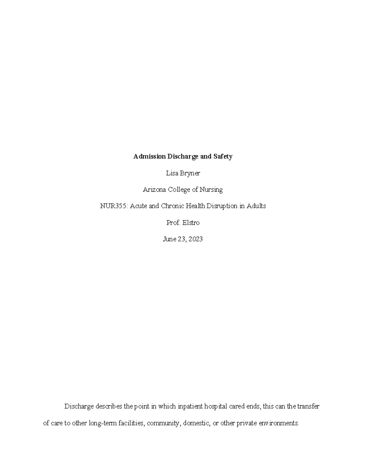 Admission Discharge and Safety - Elstro June 23, 2023 Discharge ...