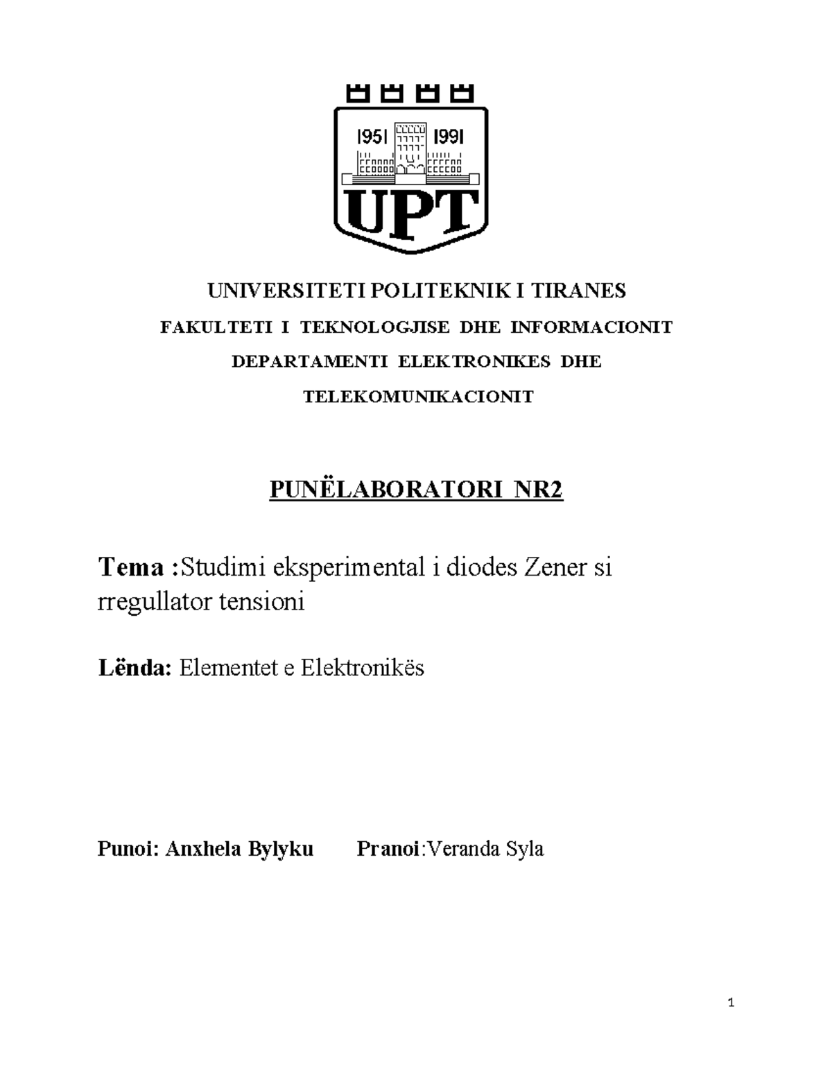 Lab 2 elemente - Summary Computer Engineering - UNIVERSITETI POLITEKNIK ...