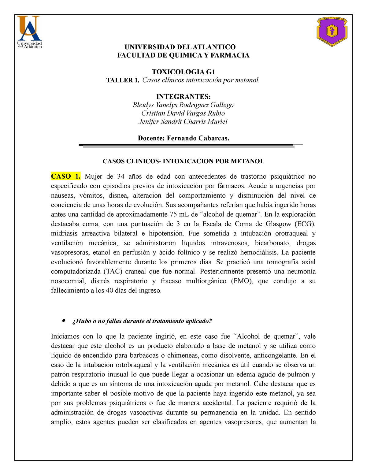 Taller 1. Casos Clinicos Intoxicacion POR Metanol - UNIVERSIDAD DEL ...