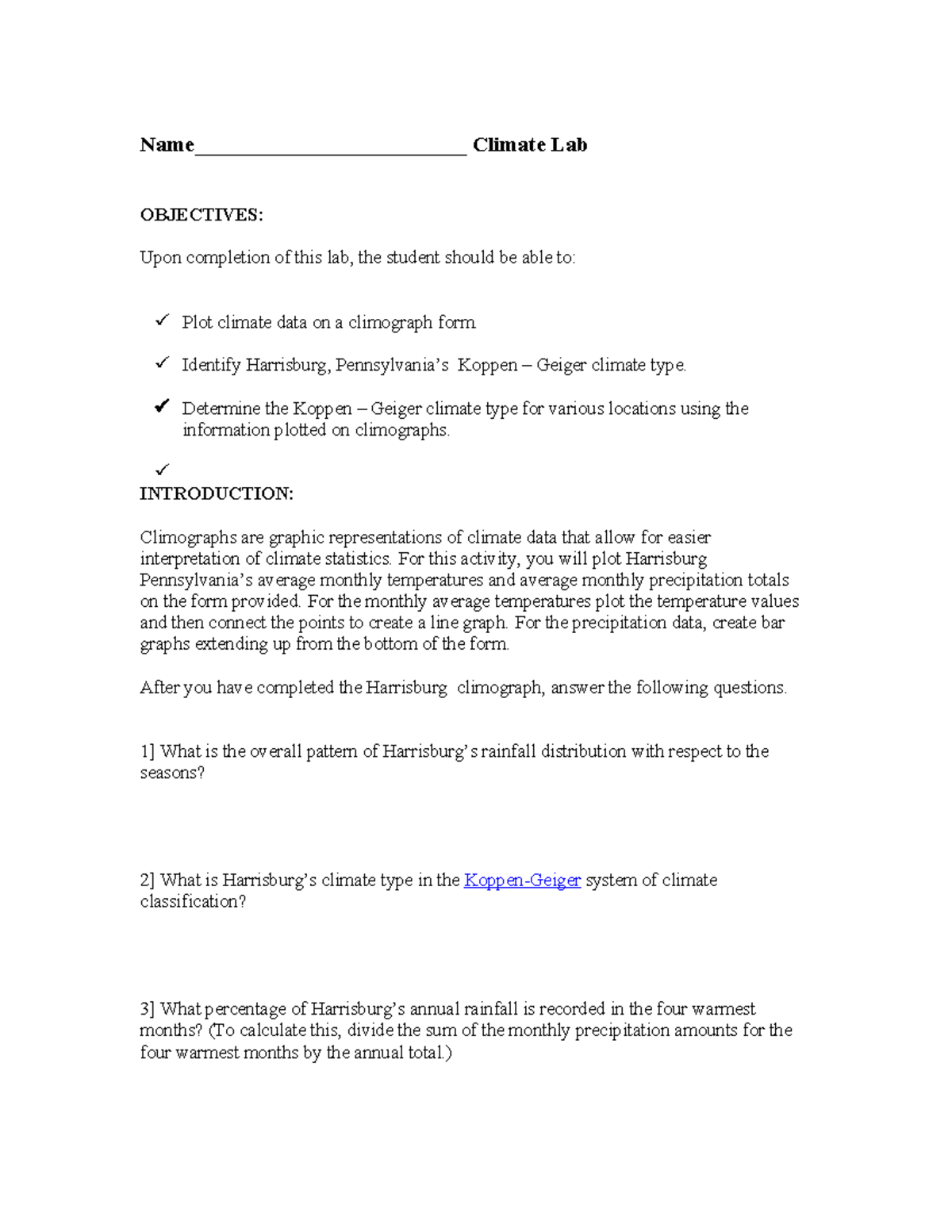 Climate lab lab for METR 101 Name_________________________ Climate Lab OBJECTIVES Upon