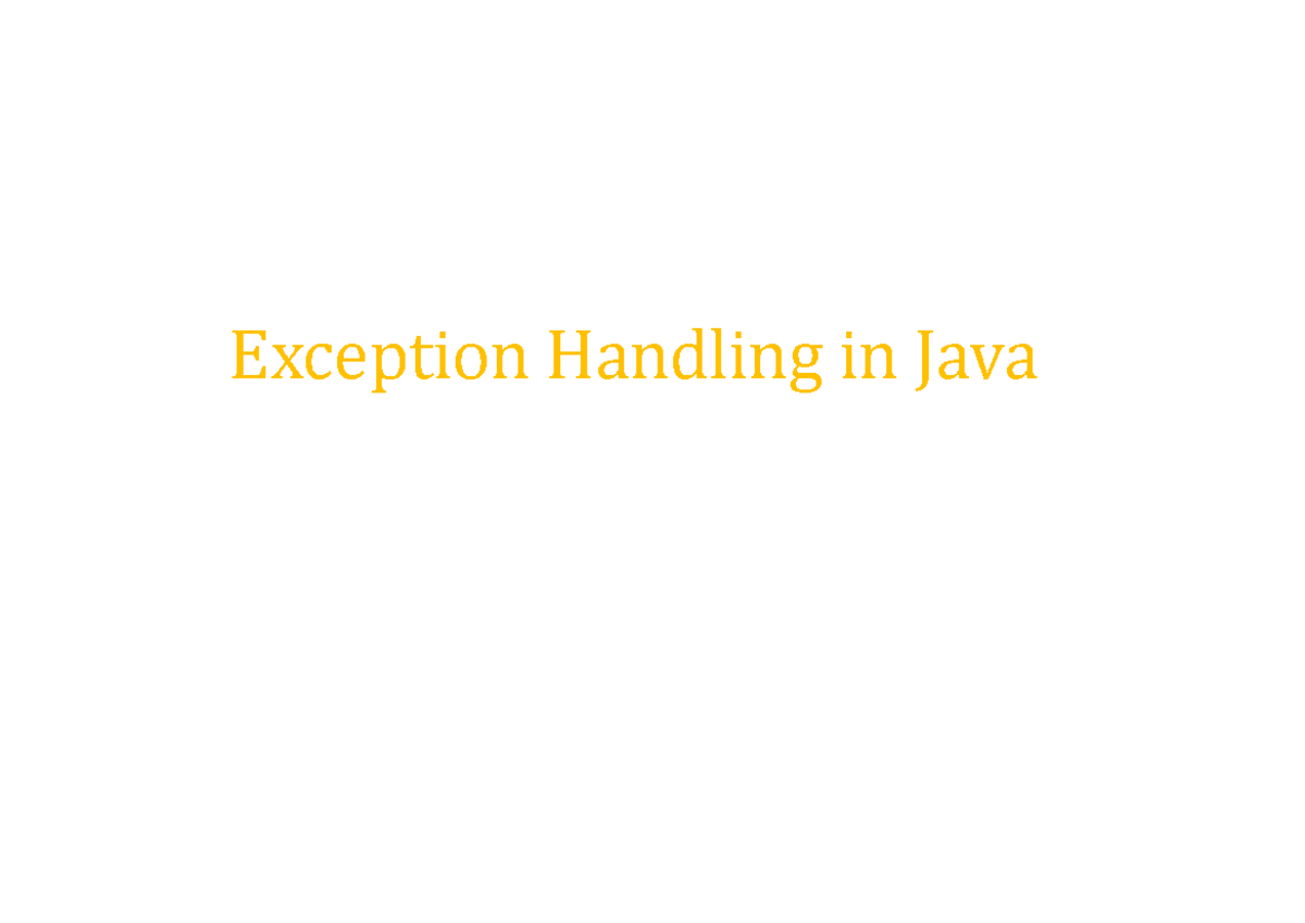 9. Exception Handling in Java - Exception Handling in Java Errors ...