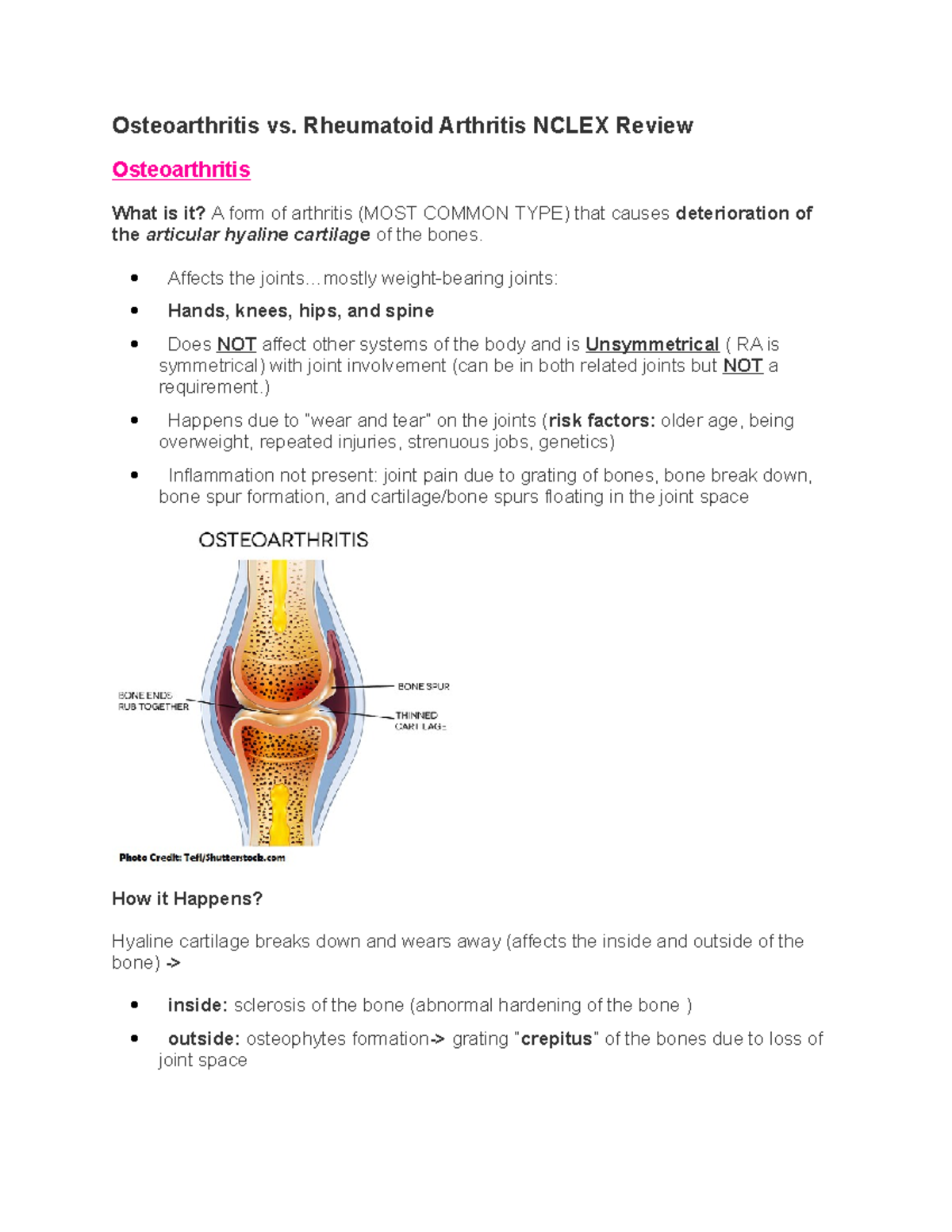 Osteoarthritis vs Kaplan review notes Osteoarthritis vs. Rheumatoid