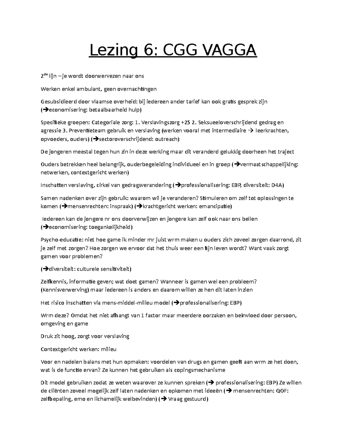 Lezing 6 - Notities CCG VAGGA - Lezing 6: CGG VAGGA 2 De Lijn – Je ...