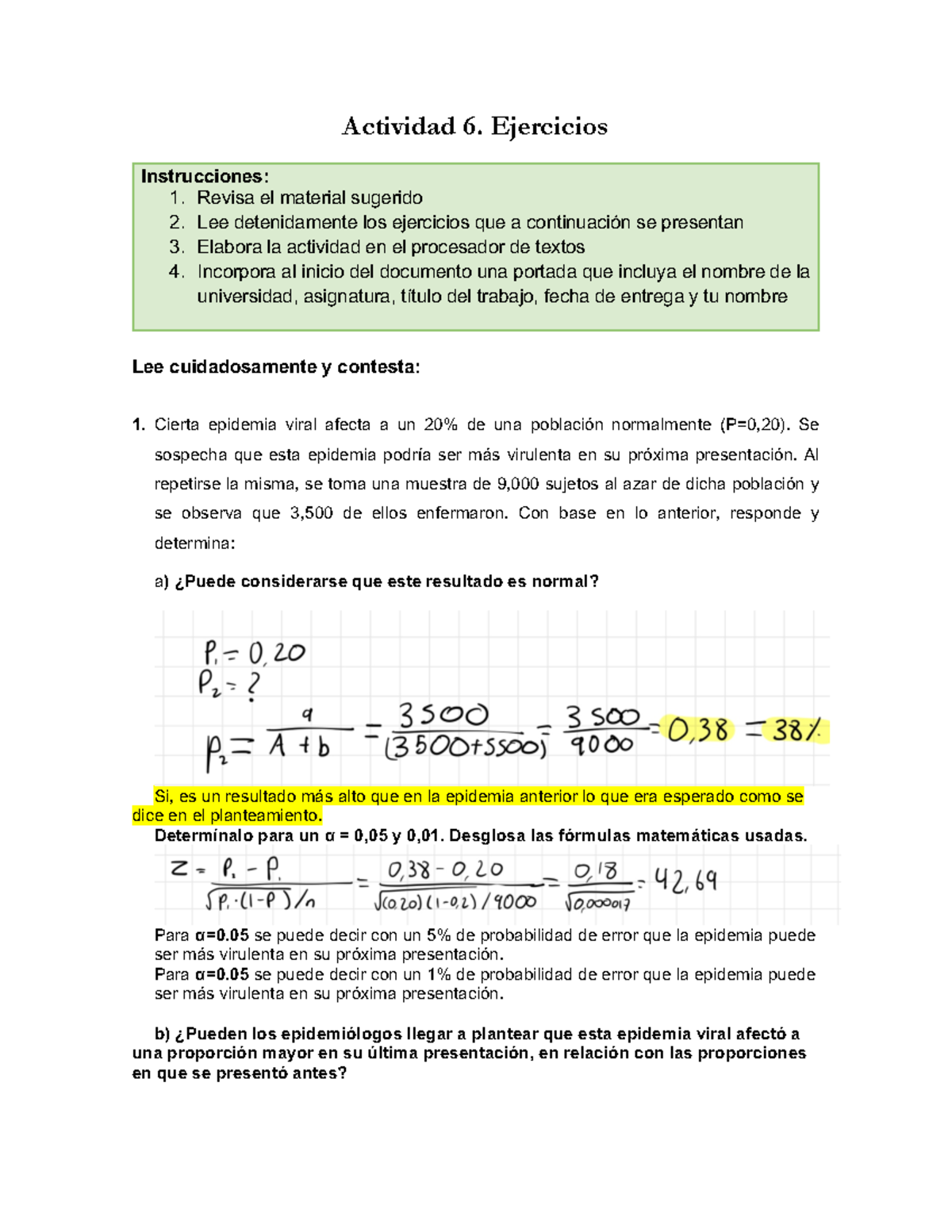 A6 Ejercicios - Actividad 6. Ejercicios Instrucciones: 1. Revisa El ...