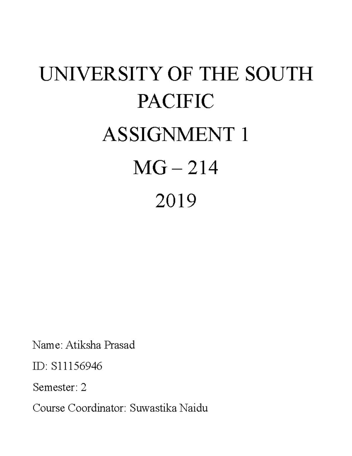 MG 214 2019 - SUMMARIES - UNIVERSITY OF THE SOUTH PACIFIC ASSIGNMENT 1 ...