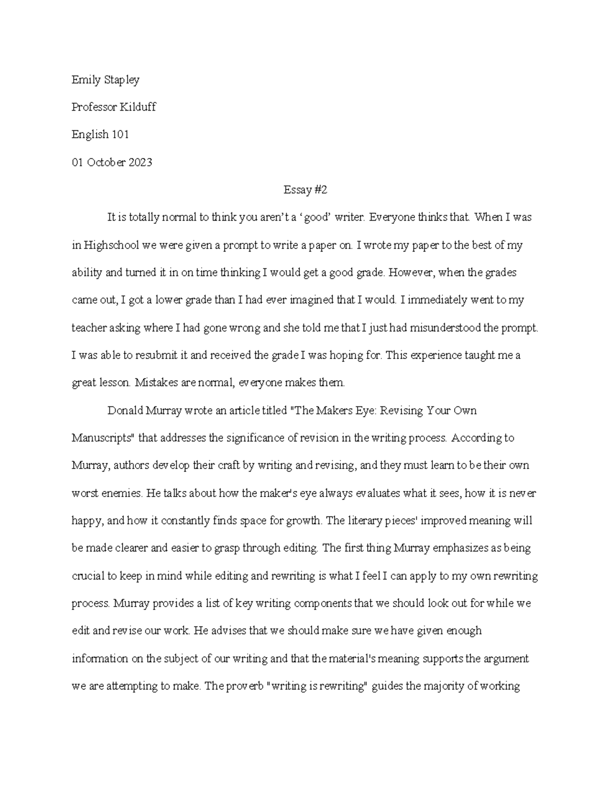 Essay #2 - Emily Stapley Professor Kilduff English 101 01 October 2023 ...